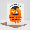 you are the Gritty's Titties card, funny Philadelphia card by exit343design
