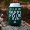 camping can coolie, happy hour in the woods, drink holder for camping, gift for hiker, camping gear, outdoor lover gift