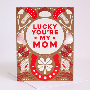 lucky you're my mom good luck charm mother's day card