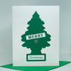 Little Tree Freshener Merry Christmas card | Christmas Card for Car Lover