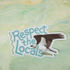 Respect the Locals: Osprey sticker, Seahawk sticker, Seabird Sticker