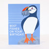 atlantic puffin birthday card with pun that says best fishes on your birthday