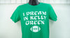 Kelly green Eagles football tshirt, Philadelphia Eagles football fan shirt, i dream in kelly green shirt by exit343design