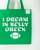 Eagles kelly green tote bag, Philadelphia football tote bag, I Dream in Kelly Green tote bag