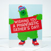 Phillie Phanatic Father's Day card, Phillies fan gift idea, Philadelphia Father's Day greeting card