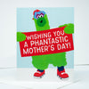 Phillie Phanatic Mother's Day card, Phillies fan gift idea, Philadelphia Mother's Day greeting card
