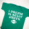 philadelphia eagles baby bodysuit that says i dream in kelly green