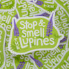 Maine lupine sticker, purple lupine sticker, stop and smell the lupines sticker, maine souvenir sticker