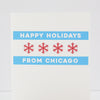 happy holidays from chicago, Chicago holiday card, Chicago flag card