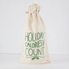 funny holiday gift idea, Christmas wine bag, holiday calories don't count booze bag by exit343design