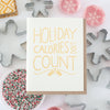 holiday calories don't count funny holiday card by exit343design