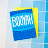 BOOYAH irreverent birthday card, blue happy birthday card
