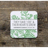 CUSTOM wedding coaster they said i do and hearts grew