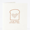 toast pun card for friend by exit343design