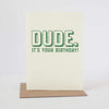dude birthday card for man by exit343design