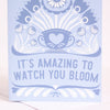 flower congratulations card, so proud of you card for congrats, love watching you bloom card