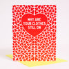 cheeky anniversary card for husband, funny Valentine's Day card, funny Valentine for him, funny anniversary card for her