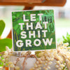 funny sticker for houseplant collector