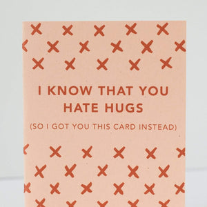 hug hater sympathy card, hug hater funny friendship card by exit343design