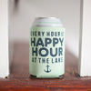 lake house can coozie, outdoors beer can coolie, happy hour at the lake drink holder