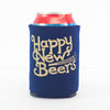 Happy New Beers holiday can coolie, easy stocking stuffer, New Year's Eve party favor