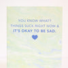 honest sympathy card for a friend