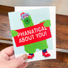 Phillie Phanatic mascot card, Phillies fan gift idea, love Philadelphia greeting card, Philly Valentine's card, Phanatical about you card