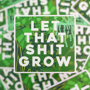 plant lover mantra sticker for home gardener