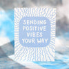 sending positive vibes sympathy card for a friend by exit343design